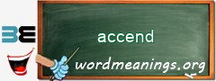 WordMeaning blackboard for accend